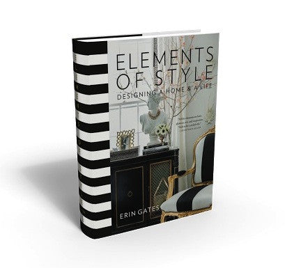Elements Of Style Designing A Home & A Life Book
