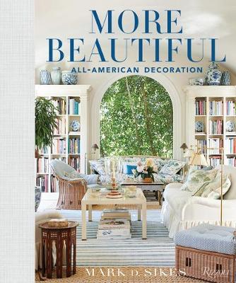 More Beautiful Book By Mark Sikes