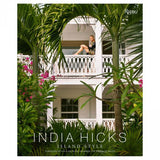 Island Style Book: India Hicks